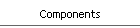 Components